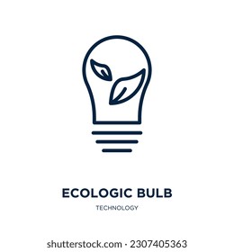 ecologic bulb icon from technology collection. Thin linear ecologic bulb, energy, bulb outline icon isolated on white background. Line vector ecologic bulb sign, symbol for web and mobile