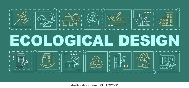 Ecological architecture word concepts dark green banner. Renewable resources. Infographics with icons on color background. Isolated typography. Vector illustration with text. Arial-Black font used