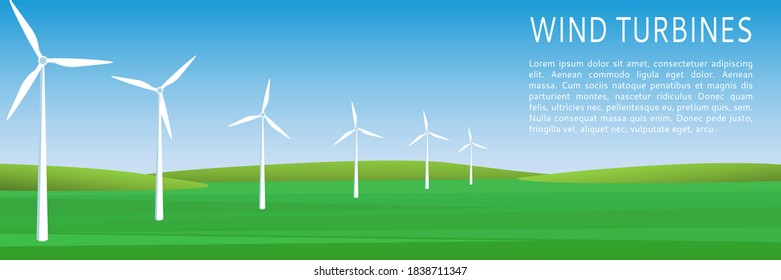 Ecological background with windmills, green hills and blue sky. Landscape wind farm banner for presentations, websites, and infographics. Flat style. Vector. Space for text