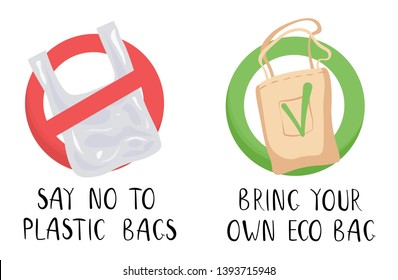 Ecological concept - no plastic bag, use your own eco bag, package with hand written lettering. Planet Earth ecological problem of trash and pollution. Environmental Protection. Vector flat image.