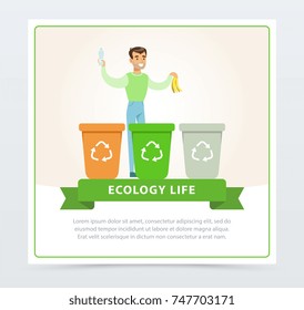 Ecological lifestyle concept with man throwing out garbage