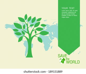 Ecological and save the world green