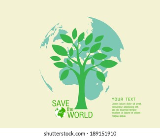Ecological and save the world green