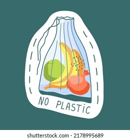 Ecological sticker. Have your own bag. No more plastic. Environment protection, sustainability concept. Reuse. Vector illustration.