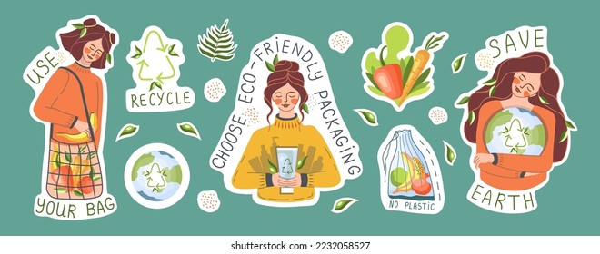 Ecological sticker pack. Environment protection, sustainability concept. Slogans: save earth, use your bag, no plastic. Modern girls. Reuse. Recycle. Vector illustration.