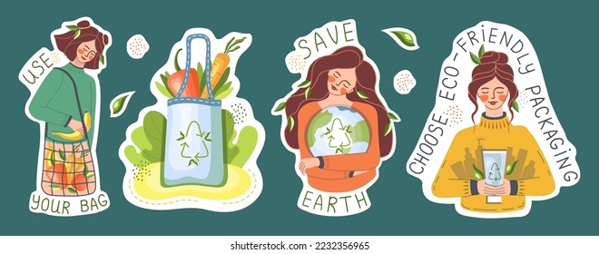 Ecological sticker pack. Environment protection, sustainability concept. Slogans: save earth, use your bag. Modern girls. Reuse. Recycle. Vector illustration.