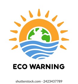 Ecological warning logo with earth, sun and water. Global warming or climate change concept. Globe icon. Vector illustration