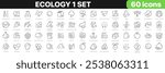 Ecology 1 set line icons collection. Environment, fruits, energy, nature, vegetables, animals, recycling icons. UI icon set. Thin outline icons pack. Vector illustration EPS10