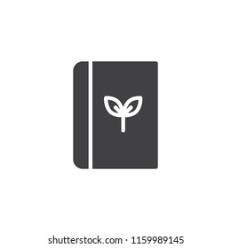 Ecology book vector icon. filled flat sign for mobile concept and web design. Book with plant simple solid icon. Symbol, logo illustration. Pixel perfect vector graphics