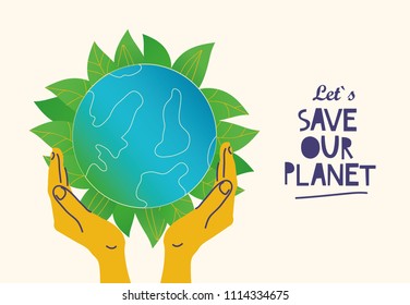 Ecology concept illustration. Save OUR Planet. Vector poster/ web banner. EPS 10.