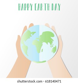 Ecology concept. save world or earth vector illustration, Hands try to holding The earth with Happy Earth Day text