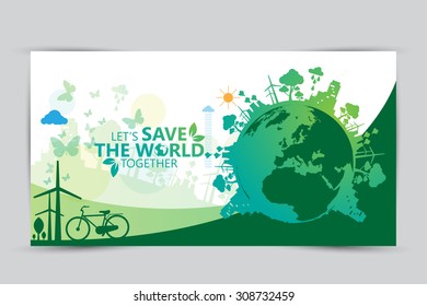 Ecology concept. save world vector illustration.