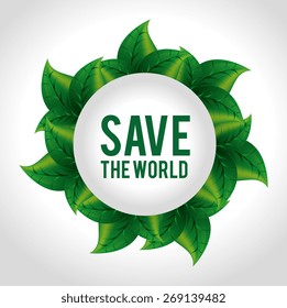 Ecology design over white background, vector illustration.