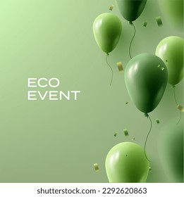 Ecology event flyer or invitation with green background and festive 3d realistic green balloons