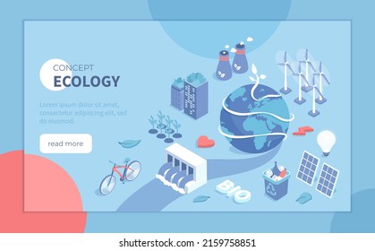 Ecology, Green city, Eco planet. Bio technology ideas. Solar panels, wind turbines, hydroelectric station, recycling, save energy. Isometric vector illustration for banner, website.