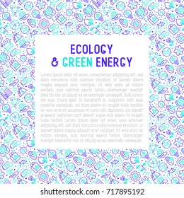 Ecology and green energy concept with thin bicolor line icons for environmental, recycling, renewable energy, nature. Vector illustration for banner, web page, print media.