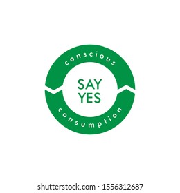Ecology icon. Conscious consumption. Vector rubbish recycling symbols. Vector recycling arrows. Reuse Reduce Recycle.