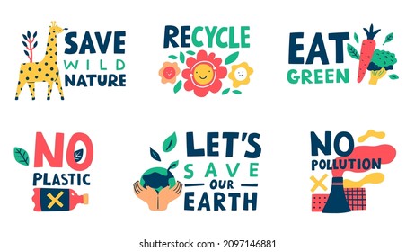 Ecology lettering. Eco stickers with motivational appeals. Green energy. Save nature and Earth. Vegetarianism lifestyle. Recycle and zero waste. Environment protection