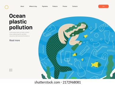 Ecology - Ocean plastic pollution -Modern flat vector concept illustration of mermaid with fish, sea plants and plastic waste floating underwater. Creative landing web page template