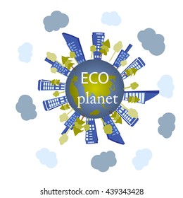 Ecology on  planet earth. Vector illustration of  clean city
