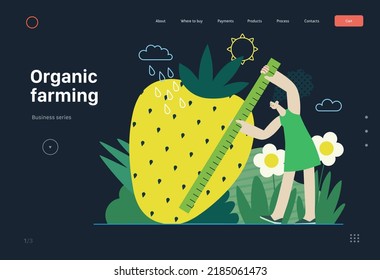 Ecology - Organic farming -Modern flat vector concept illustration of ecology metaphor, woman measuring a giant strawberry. Creative landing web page template