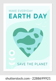Ecology poster for Earth Day and environmental protection. Vector illustration of heart-shaped planet. Banner and text design.