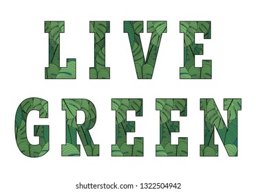 Ecology poster. Green lettering with tropical leaves. Recycling concept banner