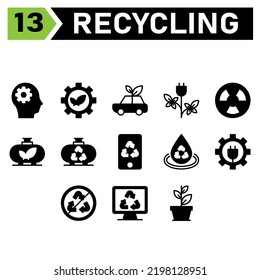 Ecology And Recycle Icon Set Include Head, Gear, Environment, Ecology, Recycle, Leaf, Sustainable, Car, Waste, Vehicle, Energy, Electric, Reactor, Nuclear, Power, Industry, Tank, Eco, Device, Gadget