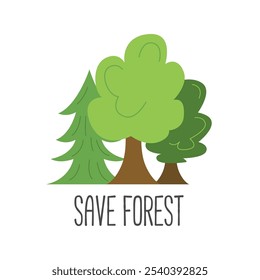 Etiqueta engomada de la ecología. Guardar Bosque. Ilustración vectorial plana.