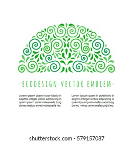 Ecology style flourish emblem  Decorative ornamental half circle made green swirls   leaves  Eco design semi  round embellishment  EPS 10 vector illustration  Isolated 