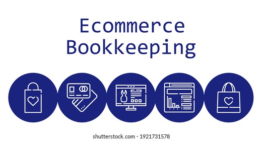 ecommerce bookkeeping background concept with ecommerce bookkeeping icons. Icons related shopping bag, debit card, website