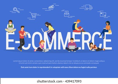 E-commerce concept illustration of young people using mobile gadgets such as laptop, tablet and smartphone for online purchasing and ordering goods via internet. Flat guys and women near letters