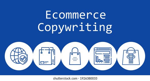 ecommerce copywriting background concept with ecommerce copywriting icons. Icons related shopping bag, website, internet