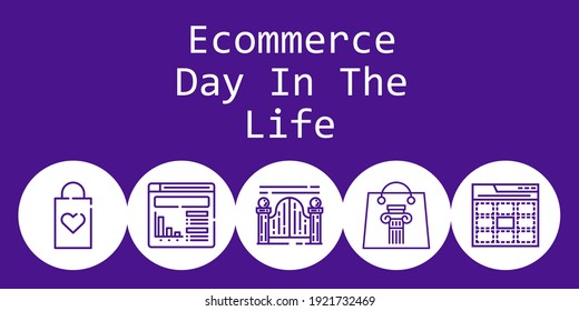 ecommerce day in the life background concept with ecommerce day in the life icons. Icons related shopping bag, website, web, gateway