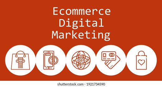 ecommerce digital marketing background concept with ecommerce digital marketing icons. Icons related shopping bag, debit card, internet, online payment