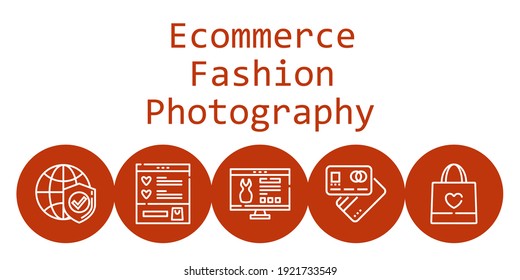 ecommerce fashion photography background concept with ecommerce fashion photography icons. Icons related debit card, shopping bag, website, wishlist, internet