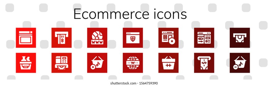 Ecommerce Icon Set. 14 Filled Ecommerce Icons.  Simple Modern Icons About  - Website, Shopping Basket, Atm, Www, Basket, Internet, Web, Cms