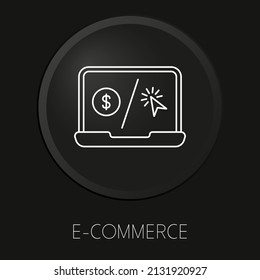 E-commerce minimal vector line icon on 3D button isolated on black background. Premium Vector.