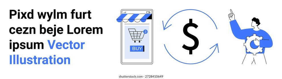 E-commerce, online shopping, payment methods, digital transactions, business processes, workflow management. A shopping cart, dollar symbol and a person pointing. E-commerce and online transaction