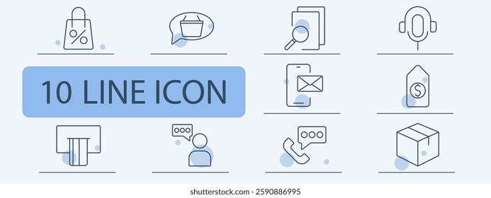 E-commerce set icon. Shopping bag, order discussion, document search, headset, smartphone message, price tag, ATM, customer chat, phone call, package.