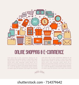 E-commerce, shopping concept with thin line icons: shopping cart, payment method, delivery, sale. Vector illustration for background of banner, web page, print media with place for text.