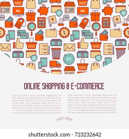 E-commerce, shopping concept with thin line icons: shopping cart, payment method, delivery, sale. Vector illustration for background of banner, web page, print media with place for text.