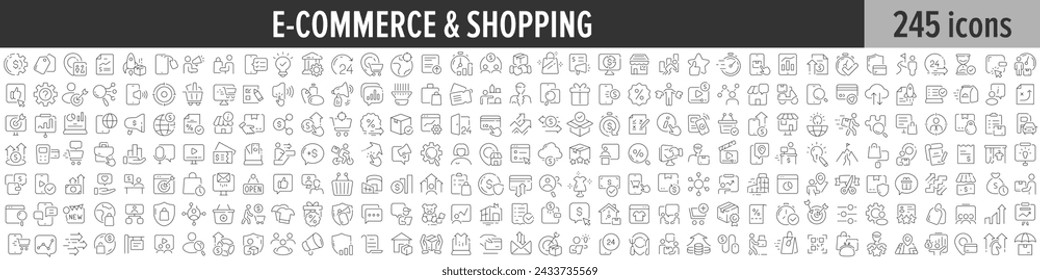 E-Commerce and Shopping linear icon collection. Big set of 245 E-Commerce and Shopping icons. Thin line icons collection. Vector illustration