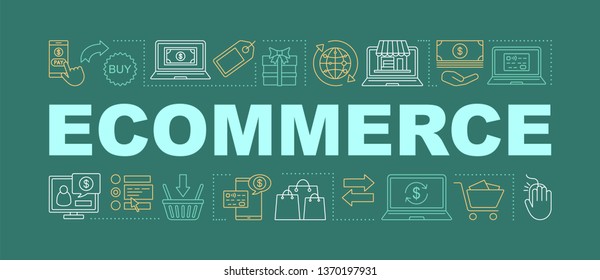 Ecommerce word concepts banner. Online shopping. Retail. Digital purchase, payment. Trading. Presentation, website. Isolated lettering typography idea with linear icons. Vector outline illustration