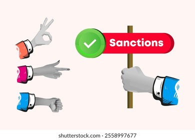 Economic, financial and political sanctions. Politician or businessman hand holds sign with inscription - Sanction. Collage Art Vector illustration . concept for web banner, social media banner