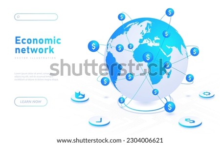 Economic network white banner. Globe with dollars icons. Financial literacy and business, transactions and transfers, electronic commerce. Landing page. Cartoon isometric vector illustration