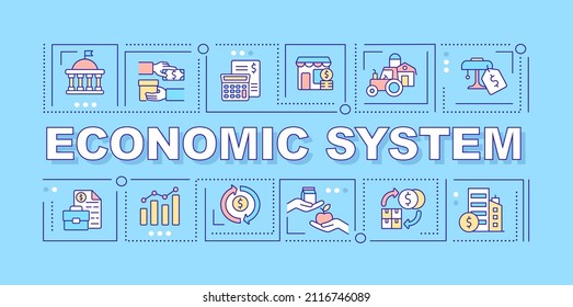 Economic system word concepts blue banner. Organization and distribution. Infographics with icons on color background. Isolated typography. Vector illustration with text. Arial-Black font used