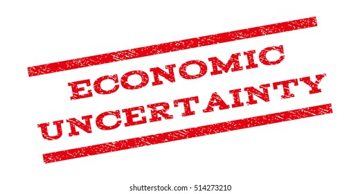 Economic Uncertainty watermark stamp. Text tag between parallel lines with grunge design style. Rubber seal stamp with dirty texture. Vector red color ink imprint on a white background.