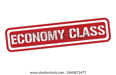 ECONOMY CLASS red stamp text vector, rubber stamp