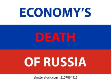 Economy's death of Russia. Sanctions for Russia, ruble and swift on russian flag. Embargo, bank boycott and ban logo. Global money and economic, finance crisis. Europe stop conflict, war. Vector.